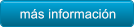 ms informacin ms informacin