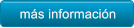 ms informacin ms informacin
